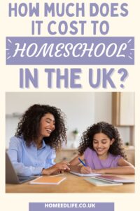 mother and daughter at a desk with a laptop homeschooling, text reads "How much does it cost to homeschool in the UK?"